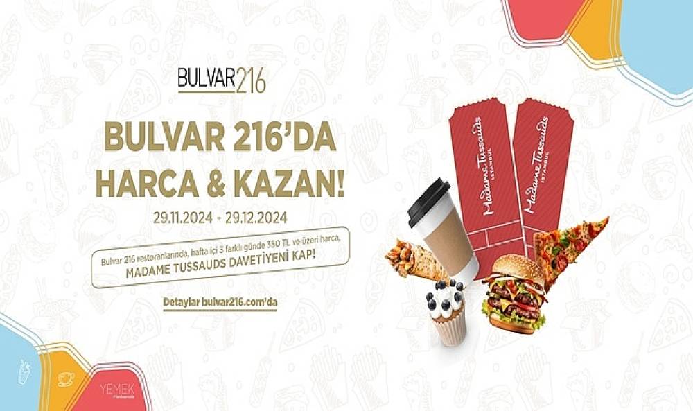 Bulvar 216'da Yedikçe Kazandıran Kampanyalar Devam Ediyor