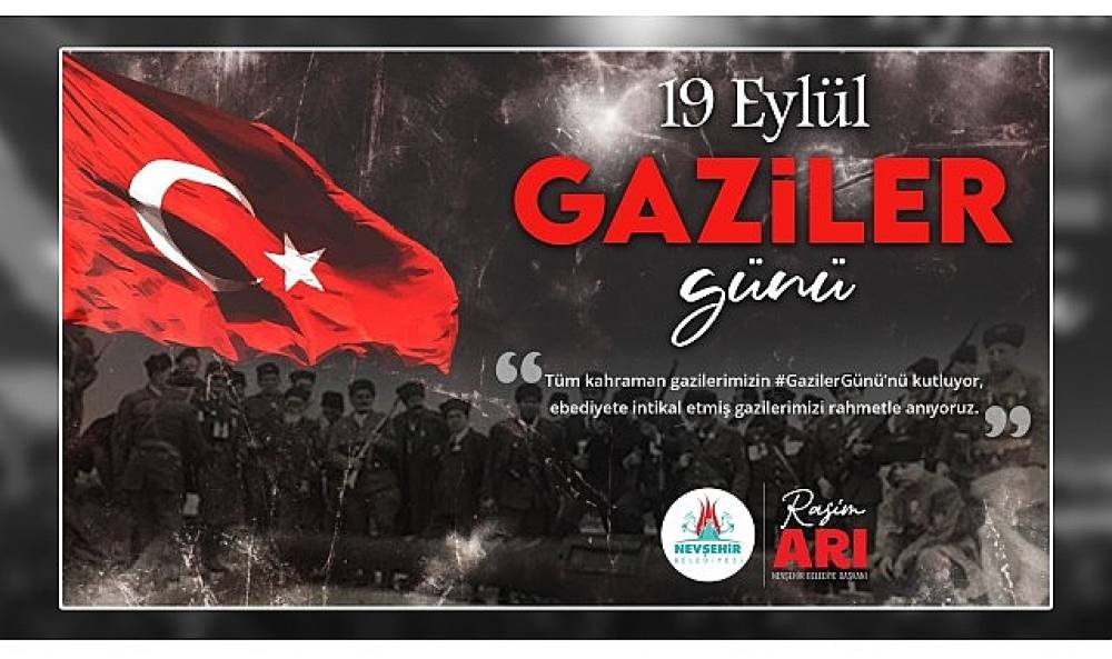 Başkan Arı'dan Gaziler Günü mesajı